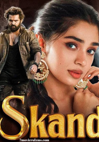 Skanda (2023) HDRip Hindi (Original) Full Movie Watch Online Free