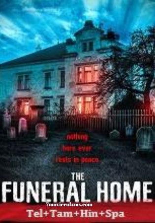 The Funeral Home (2020) HDRip Original Dubbed Movie Watch Online Free