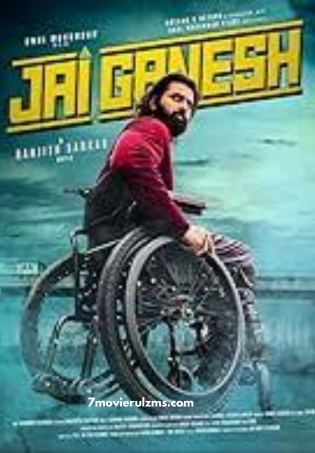 Jai Ganesh (2024) HDRip Malayalam Full Movie Watch Online Free