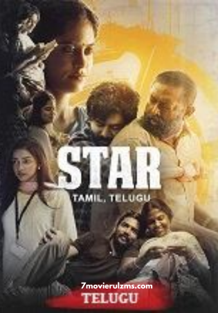 Star (2024) HDRip Telugu Full Movie Watch Online Free