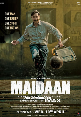 Maidaan (2024) HDRip Original Full Movie Watch Online Free