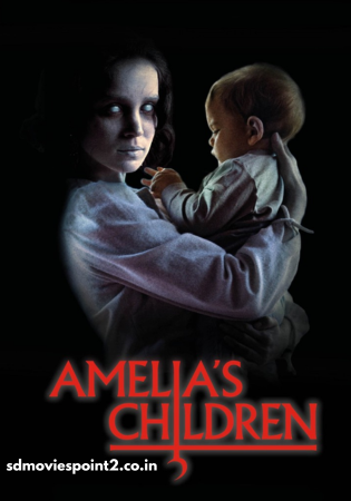 Amelias Children