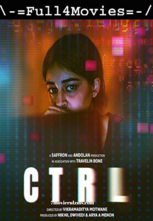 CTRL (2024) HDRip Original Full Movie Watch Online Free